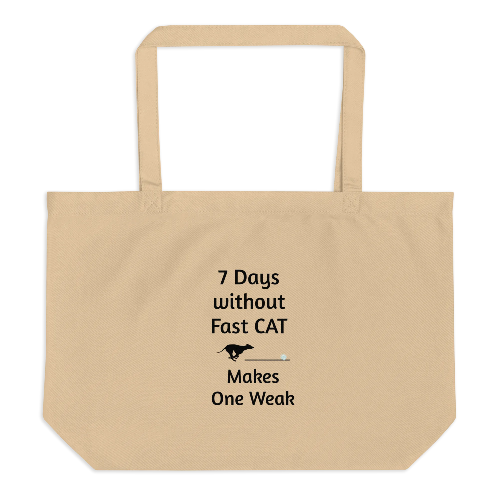 7 Days Without Fast CAT X-Large Tote/ Shopping Bags