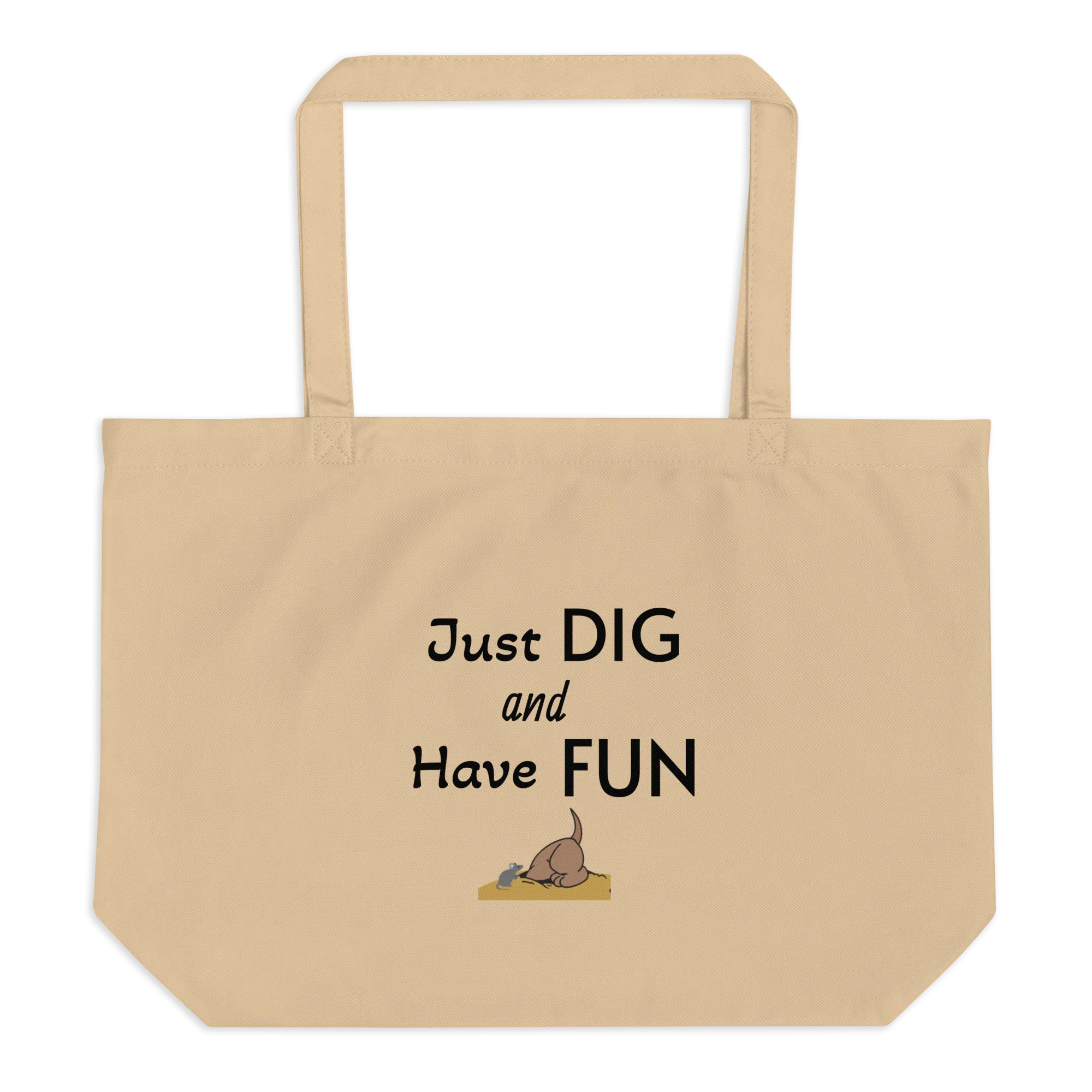 Just Dig & Have Fun Earthdog X-Large Tote/ Shopping Bags