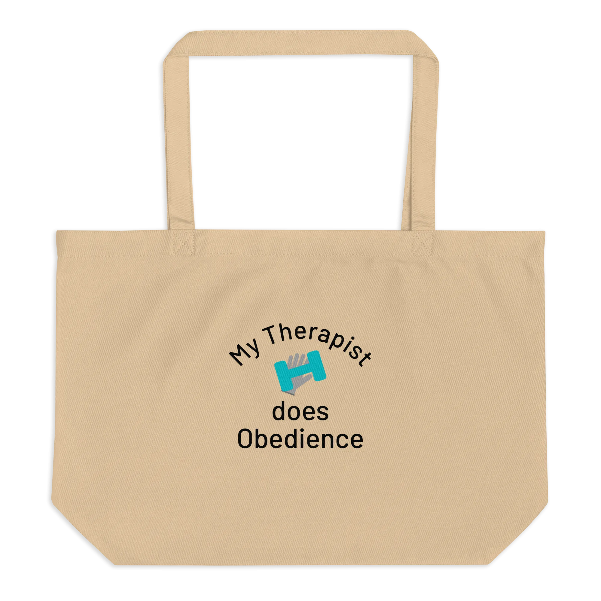 My Therapist Does Obedience X-Large Tote/ Shopping Bags