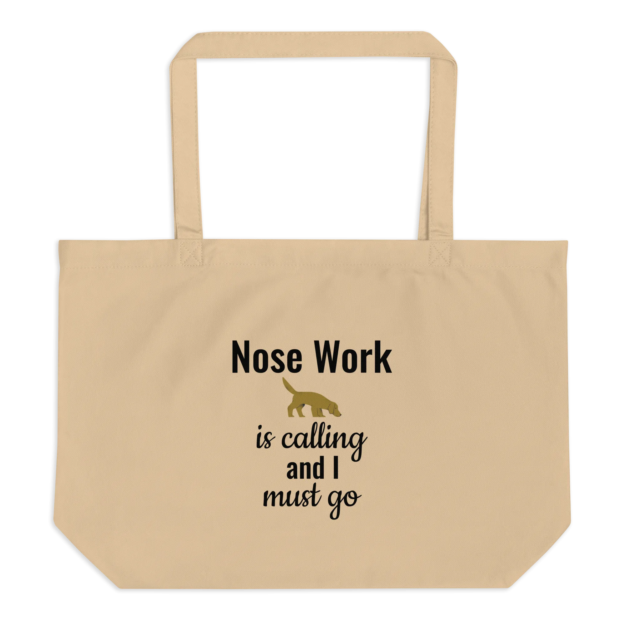 Nose Work is Calling X-Large Tote/ Shopping Bag