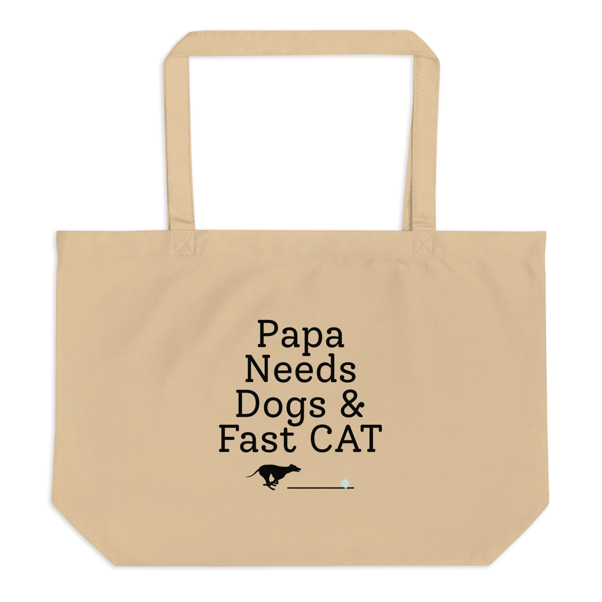Papa Needs Dogs & Fast CAT Tote/ Shopping Bags