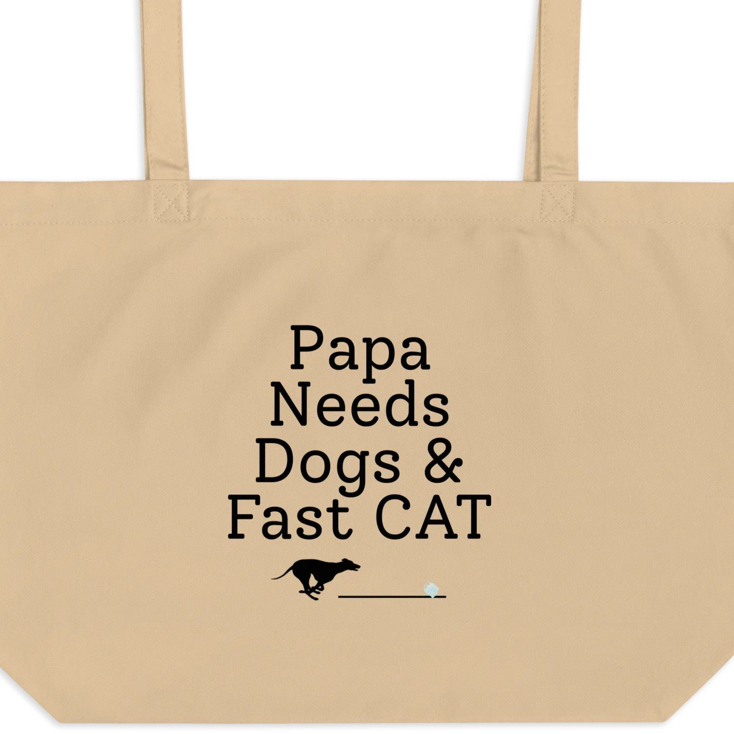 Papa Needs Dogs & Fast CAT Tote/ Shopping Bags