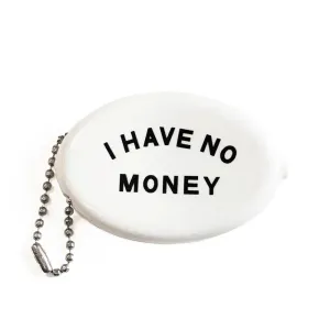 THREE POTATO FOUR Coin Pouch I Have No Money