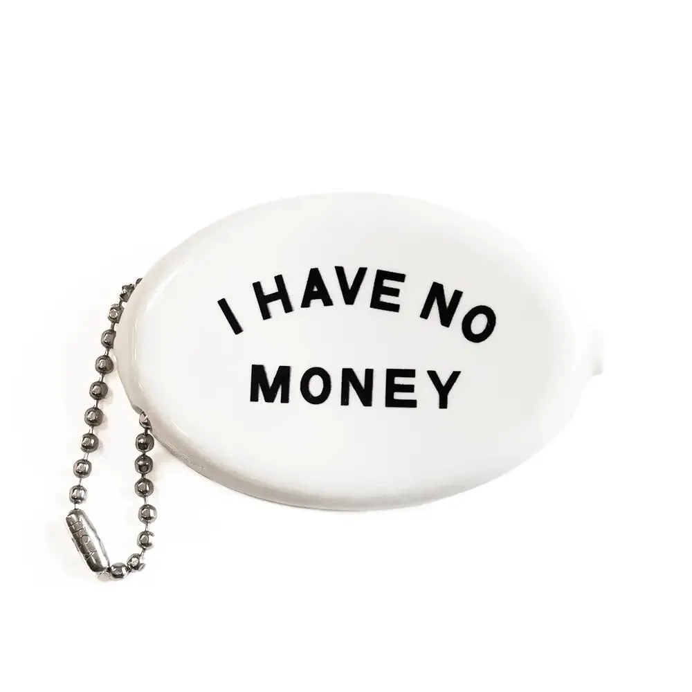 THREE POTATO FOUR Coin Pouch I Have No Money