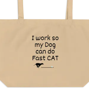 Work for Fast CAT X-Large Tote/ Shopping Bags